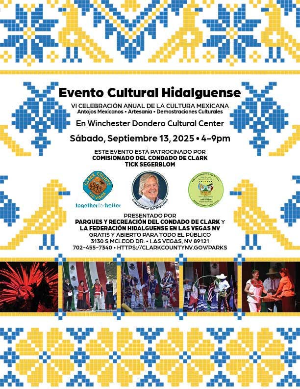 Promotional poster for the VI Annual Celebration of Mexican Culture, highlighting antiques, crafts, and cultural demonstrations. The event is scheduled for Saturday, September 13, 2025, from 4–9 PM at Winchester Dondero Cultural Center in Las Vegas, NV. The design features traditional Mexican patterns, logos of sponsors, and vibrant imagery of performances and fireworks.