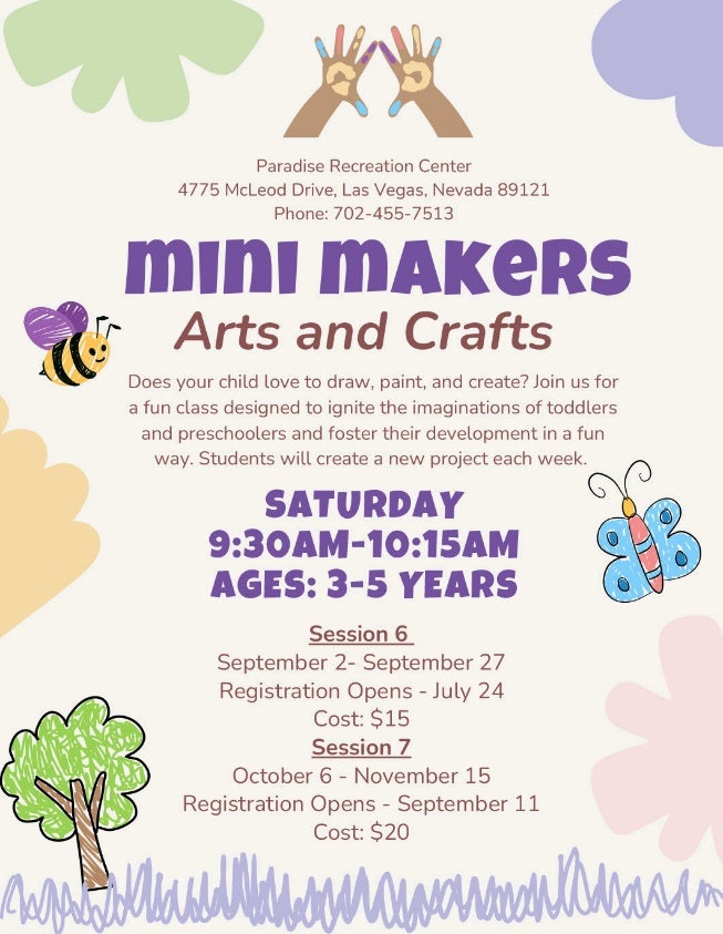 FLyer for Mini Makers - Arts and Crafts at Paradise Rec Center