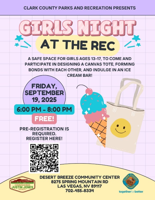 Promotional flyer for 'Girls Night at the Rec,' an event for girls aged 13–17 hosted by Clark County Parks and Recreation. The flyer highlights activities like designing canvas totes and enjoying an ice cream bar. Key details include the date, Friday, September 19, 2025, and time, 6:00 PM to 8:00 PM, with free admission. The venue is Desert Breeze Community Center in Las Vegas, NV, with visible contact information and QR code for registration.
