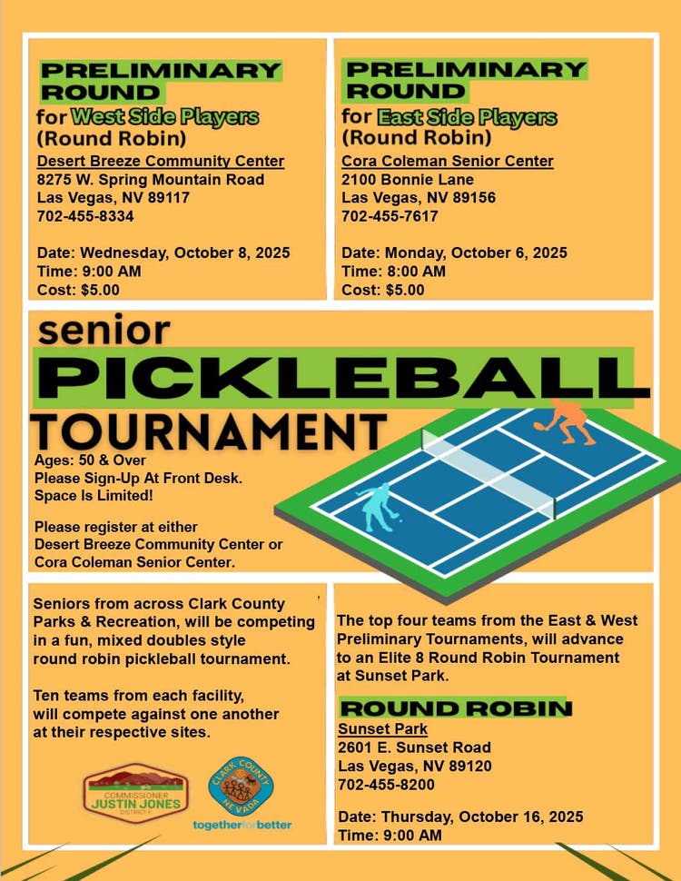A promotional flyer for a senior pickleball tournament featuring preliminary rounds at two locations in Las Vegas, Nevada. The flyer highlights dates, times, and costs for participation, along with eligibility for players aged 50 and over. Key visuals include a pickleball court illustration and visible text such as 'Round Robin' and 'October 16, 2025'.
