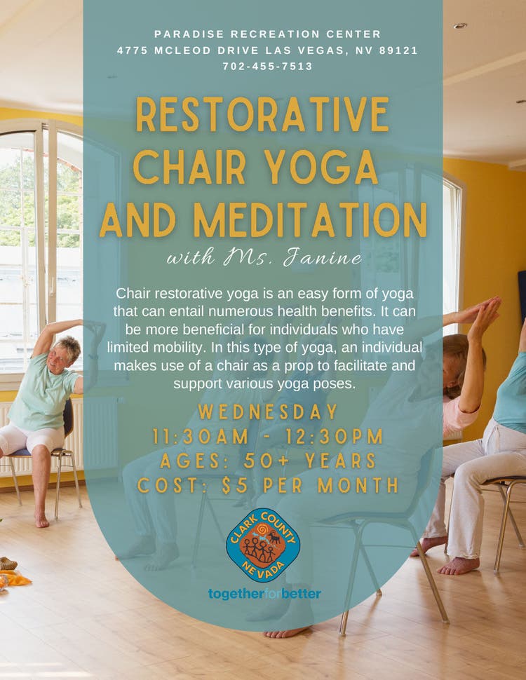 Restorative Chair Yoga and Mediation at Paradise Rec Center