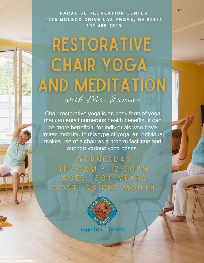 Restorative Chair Yoga and Mediation at Paradise Rec Center