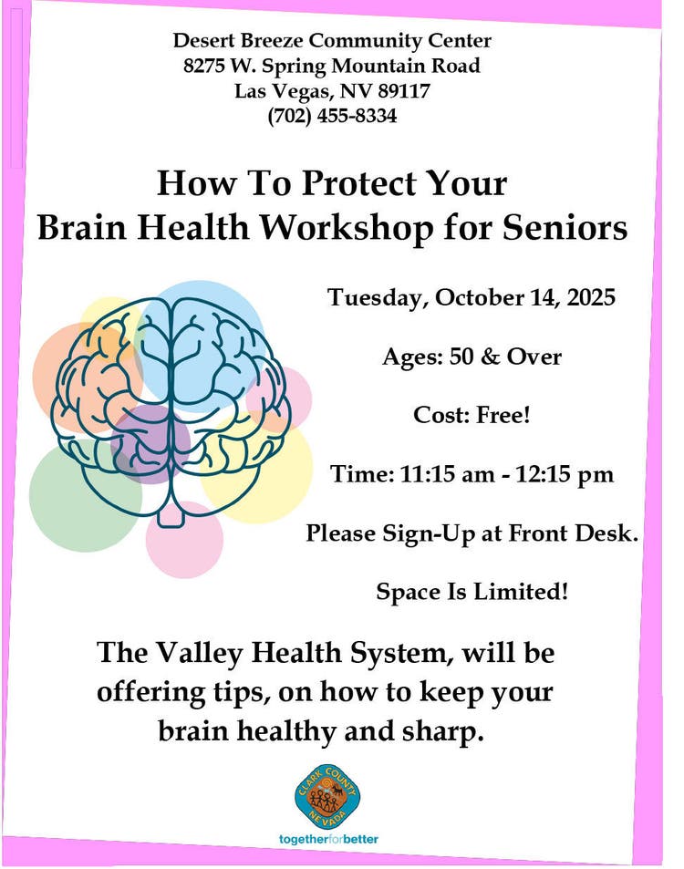 A flyer promoting a free workshop on brain health for seniors at Desert Breeze Community Center in Las Vegas, NV. The event is scheduled for Tuesday, October 14, 2025, from 11:15 am to 12:15 pm, targeting individuals aged 50 and over. The flyer features a colorful brain graphic and emphasizes limited space availability.